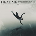 Matisse Sadko Alex Aris - Heal Me Extended Mix