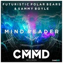 Futuristic Polar Bears Sammy Boyle - Mind Reader