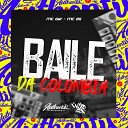 Dj Ugo ZL feat MC GW Mc 2g - Baile da Col mbia