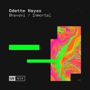 Odette Hayas - Immortal Extended Mix