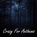Debanjan Dey - Crazy For Anthems 2