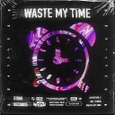 Rex Venom Samstone - Waste My Time