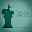 Mallen K Jos Astrales - Sunset Chill