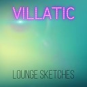 Villatic - Find Yourself Another