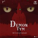 MC S A Joel Yashvanth J - Demon Tym