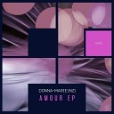 Donna Marie NZ - Amour Original Mix