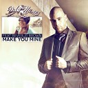 Ddy Nunes ft Beverley Brown - Make you mine