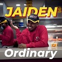 Jaiden - Ordinary