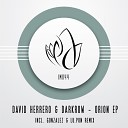 David Herrero Darkrow - Orion Gonzalez Spain Lu Pon Remix