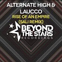 Alternate High Laucco - Rise Of An Empire Sali Extended Mix