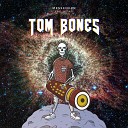 Tom Bones feat Justin 3 - The Messenger
