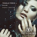 Tensile Force - Sylvia Radio Edit