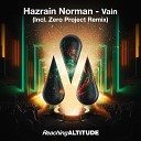Hazrain Norman - Vain Zero Project Remix