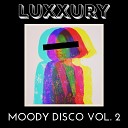 LUXXURY - We Were Made for Each Other