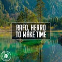 Rafo Herro - To Make Time