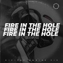 Krystix - Fire In The Hole Radio Edit