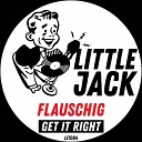 Flauschig - Get It Right Radio Edit
