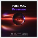 Peter Mac - Pressure Kyka Remix