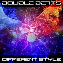 Double Beats - Different Style
