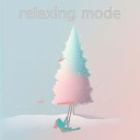 Relaxing Mode - Music To Enjoy Before Sleeping Rain Sound