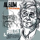 Jef Rossi Philox Philippe Blondeau - Album colorier