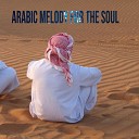 Arabic Melody - arabian spirit