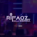 Rifaoz de la sierra feat Kid Pobre - Botella Tras Botella