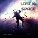 Cresta - Lost in Space Radio Mix