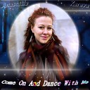 Anastasia Kareva - Come on and Dance with Me Vocal Version