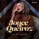 Joyce Queiroz - Eu Vou Curar