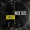 Nick Size - Tonight Radio Edit