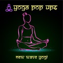 Yoga Pop Ups - I Melt With You