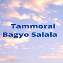 Kaman Dhoj Lawati - Tammorai Bagyo Salala