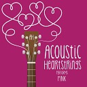 Acoustic Heartstrings - Try