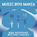 Music Box Mania - Baby One More Time
