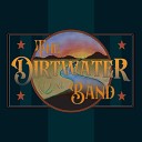 The Dirtwater Band - On The Run