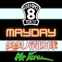 Mr Feral - Mayday