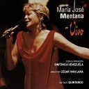 Mar a Jos Mentana feat Quintango Orquesta Sinfonica… - Honrar la Vida En Vivo