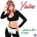 Yaire - Puede Ser Real