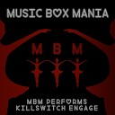 Music Box Mania - Hate By Design