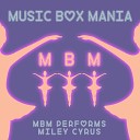 Music Box Mania - We Can t Stop