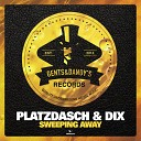 Platzdasch Dix feat Kayo Anosike - Sweeping Away