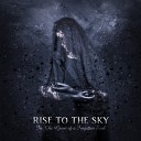 Rise To The Sky - Rise to the Sky