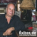 Luis Alberto Posada - Vivo en la Desgracia