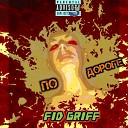 Fid Griff - По дороге