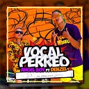 Angel Boy feat. Denzel - Vocal Perreo