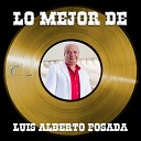 Luis Alberto Posada - Enamor a Mi Hermana