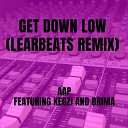 AAP - Get Down Low learBeats Remix