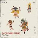 Eats Everything - Way Past Bedtime