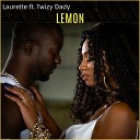 Laurette feat Twizy Dady - Lemon Acapella